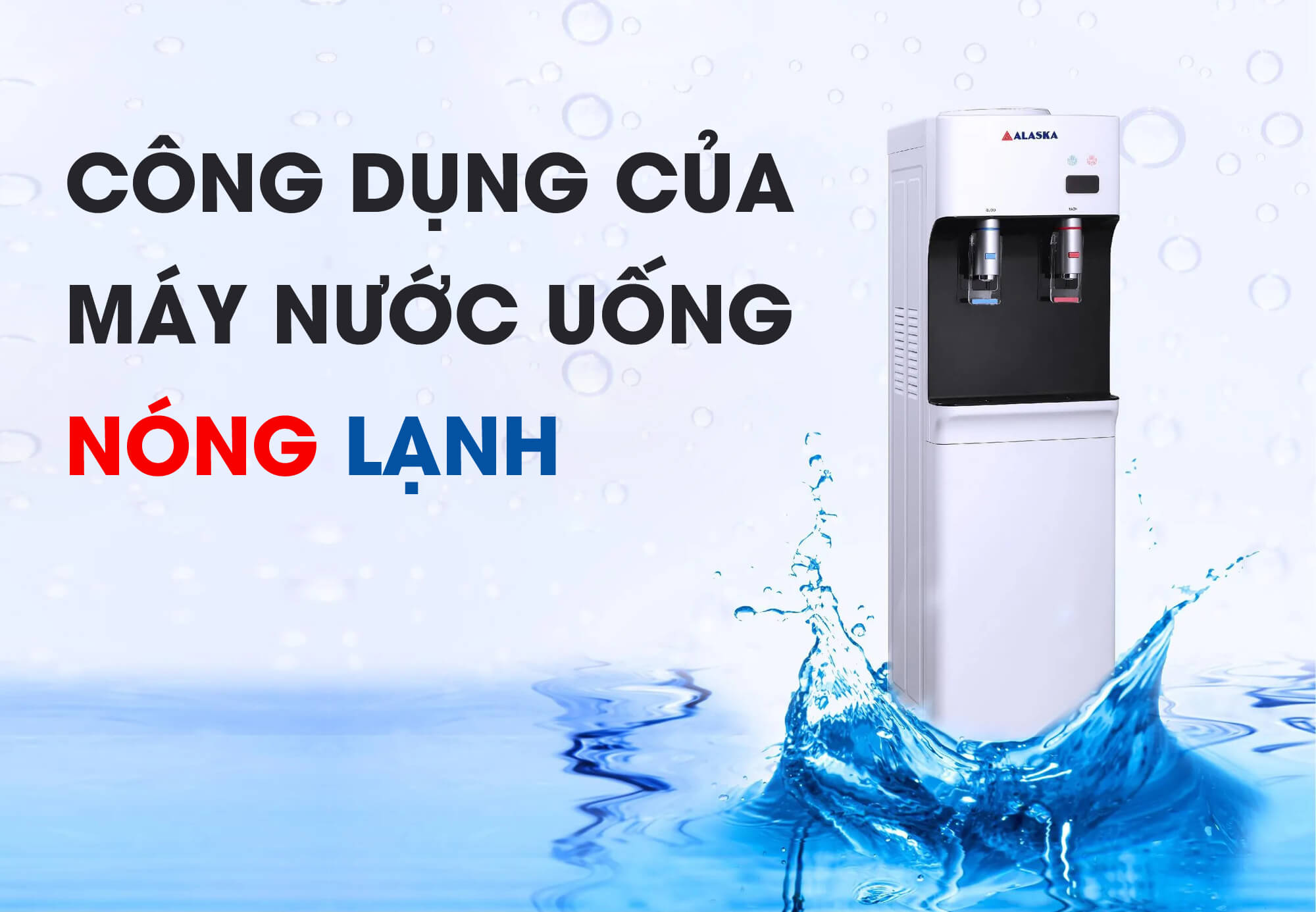 6 công dụng của máy nước uống nóng lạnh có thể bạn chưa biết